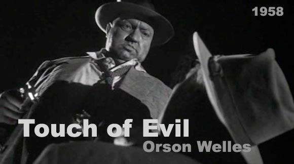 Orson Welles' Touch of Evil