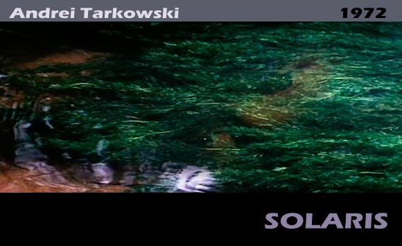 Andrei Tarkowskis Solaris