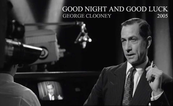 George Clooney - Good Night and Good Luck