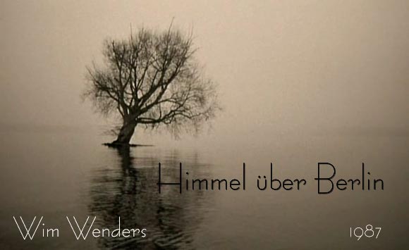 Wim Wenders - Himmel über Berlin